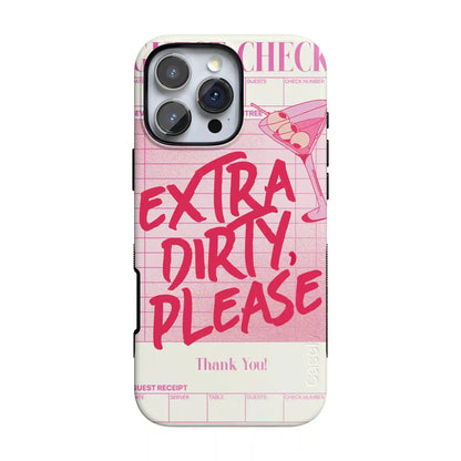 Extra Dirty Please | Fun on Weekdays Case